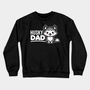 Husky Dad Crewneck Sweatshirt